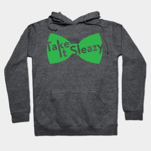 Take it Sleazy Bowtie Hoodie